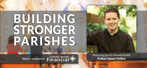 Building Stronger Parishes Webinar