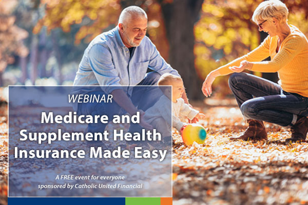 Medicare and Supplement Insurance Made Easy Webinar on demand