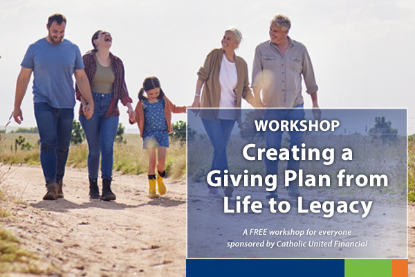 Create a Giving Plan from Life to Legacy Workshop