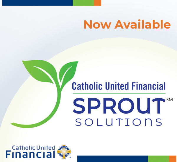 Catholic United Financial Sprout Solutions for families now available