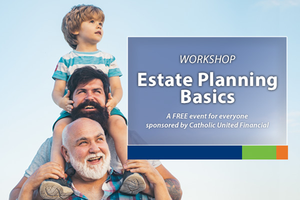 Estate Planning Basics Workshop